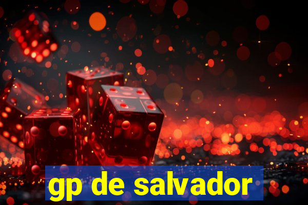 gp de salvador